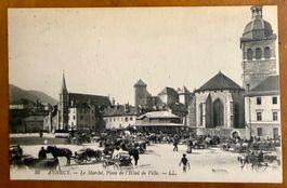 ANNECY - Le Marché - Place l'Hôtel de Ville - Carte ancienne