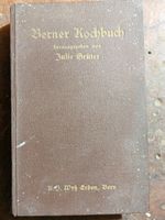 Berner Kochbuch von Julie Grütter 1920 Edition guter Zustand