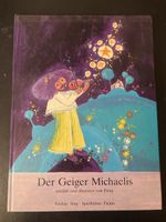 "Der Geiger Michaelis" von Friny - Wunderschönes Kinderbuch!