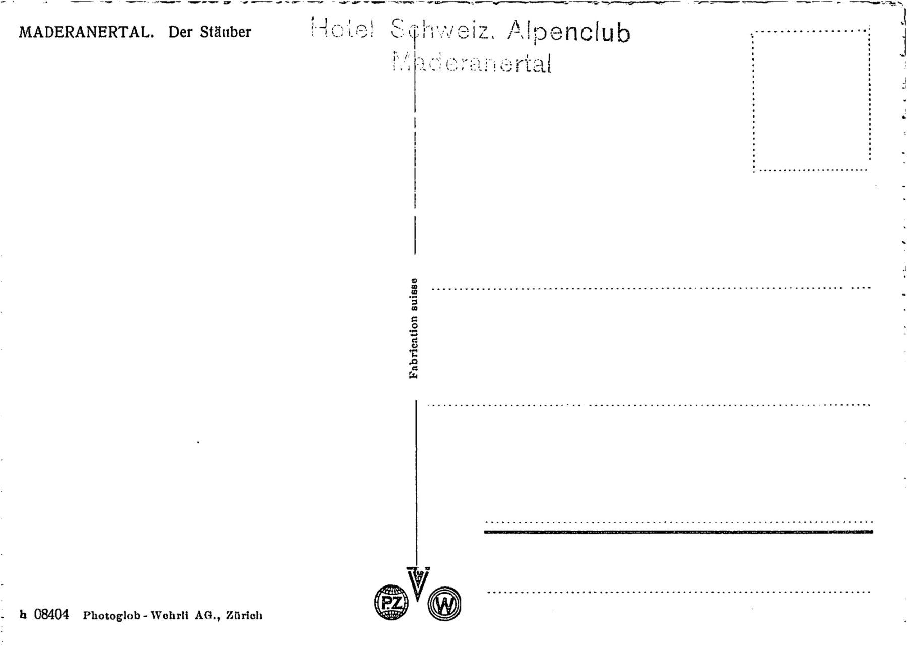 Cartoline postali: Maderanertal, der Stäuber – Usato da Ottikon b.Kemptth. venduto da Neptun1974 1