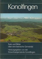 Konolfingen Texte und Bilder über eine bernische Gemeinde