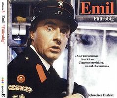 Emil Füürobig - (Schweizerdeutsch) CD