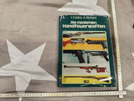 BUCH..Die modernen Handfeuerwaffen