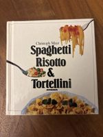 Spaghetti, Risotto & Tortellini von Christoph Mayr