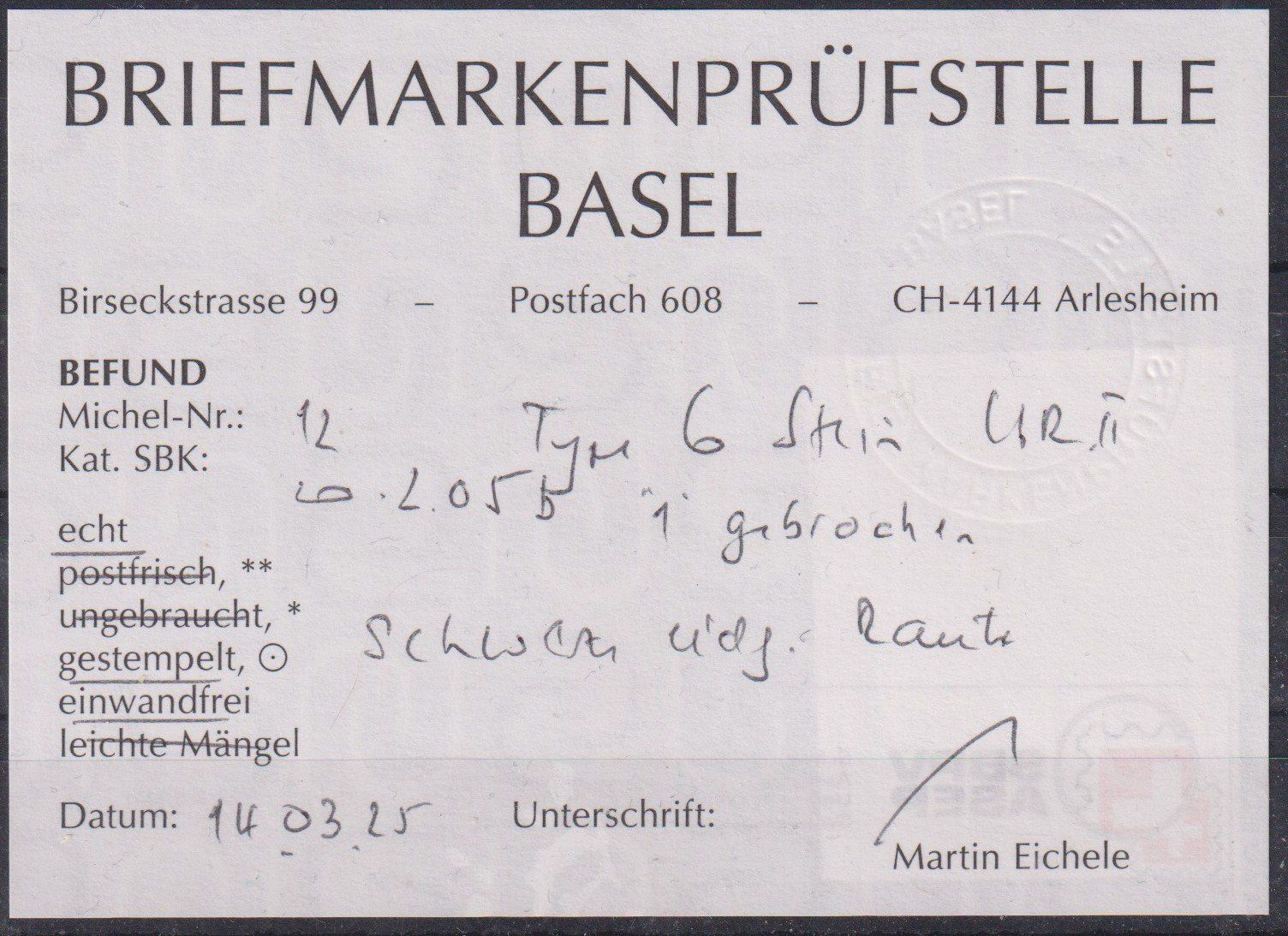 Tutti i francobolli: Rayon 20.2.05b, Type 6, URII, Befund, SBK 400.-+++ – Usato da Samnaun-Compatsch venduto da Muckimu 1