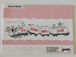 Gerda Bächli - Im Bim-Bam-Bummelzug - Heft 5 - TOP Zustand!