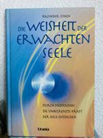 Die Weisheit der erwachten Seele - Rajinder Singh
