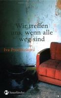 Wir treffen uns, wenn alle weg sind (M)