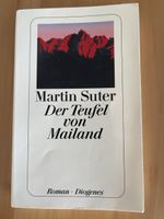 Martin Suter Der Teufel von Mailand Roman Diogenes