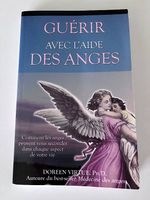 Doreen Virtue Guérir avec laide des anges