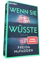 Wenn sie wüsste (Thriller, Freida McFadden, Roman)
