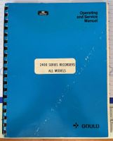 ☼ Gould 2400 Series Recorders - Operating & Service Manual ☼