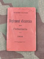  Règlement d’exercice pour l’infanterie 1908