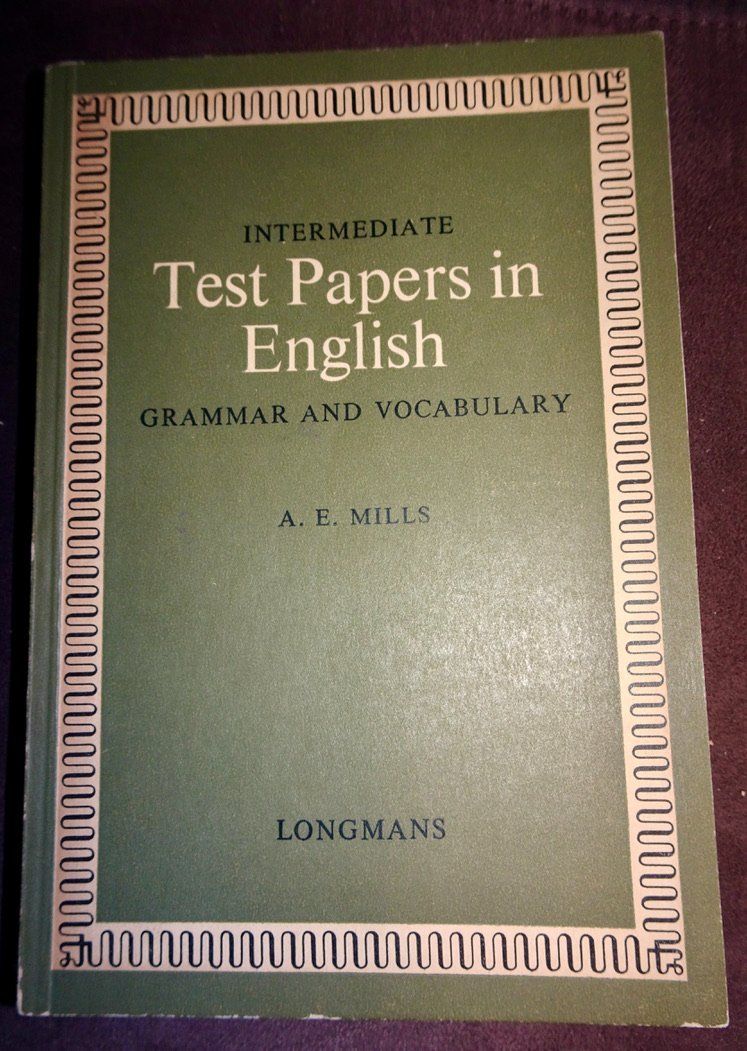 Libri: Livre d'anglais: "Intermediate Test Papers" – Usato da Châtelaine venduto da fil_7lqg