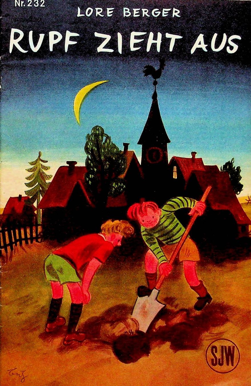 Libri: SJW 232 Lore Berger Rupf zieht aus EA 1946 – Usato da Reitnau venduto da Zaomir