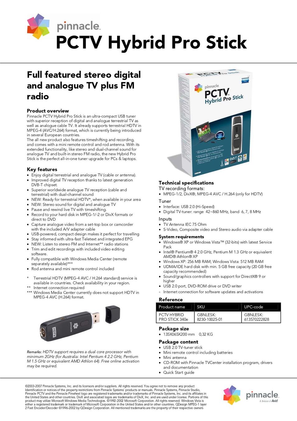 Pinnacle Ricevitori: Pinnacle 340e HDTV USB Stick – Difettoso da Oberembrach venduto da Doublescale 1