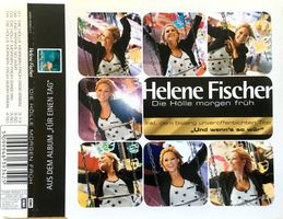 HELENE FISCHER - DIE HOLLE MORGEN FRUH