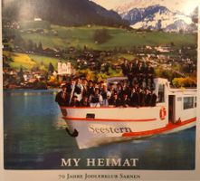 Jodel CD / 70 Jahre Jodlerklub Sarnen - My Heimat