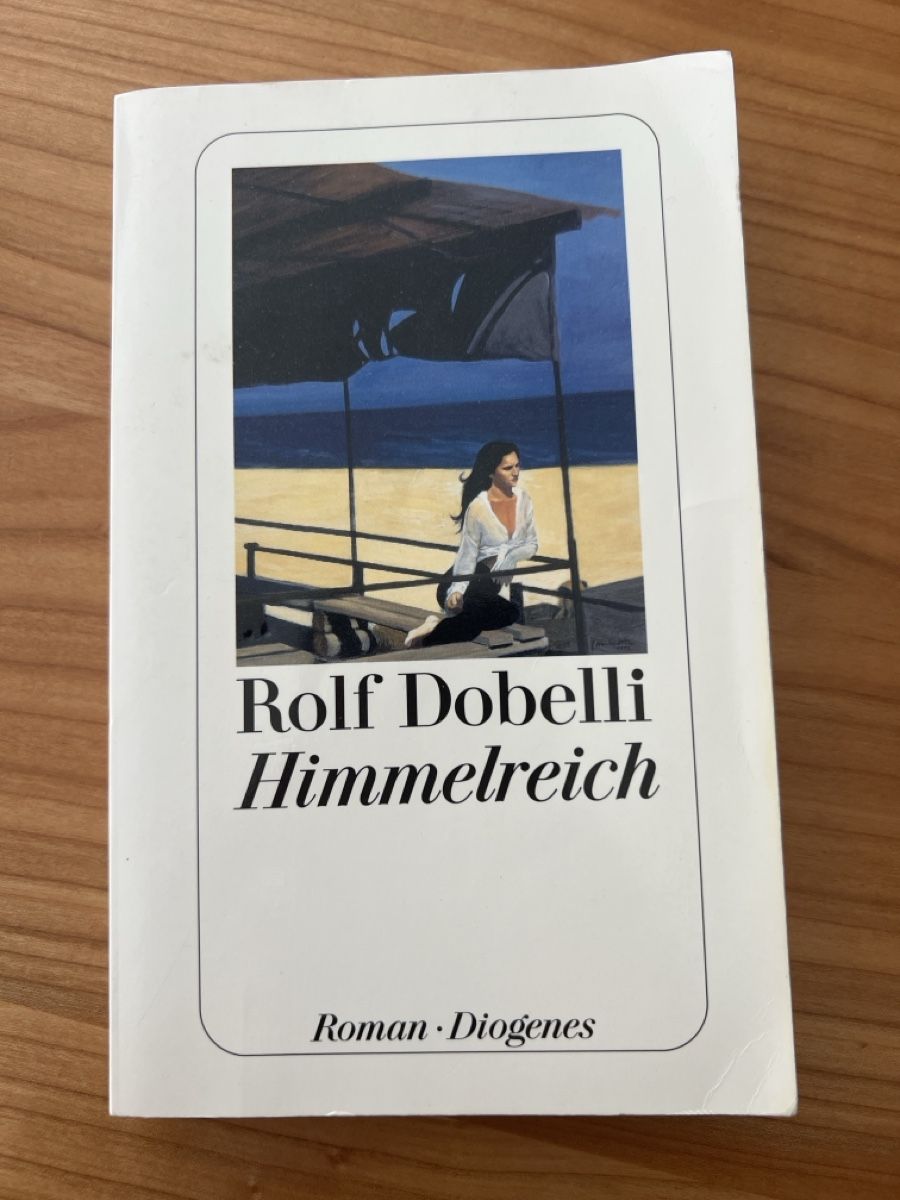 Libri: Buch von Rolf Dobelli > Himmelreich – Usato da Roggliswil venduto da momisch