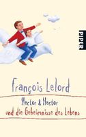 Lelord  - Hector & Hector und die Geheimnisse des Lebens