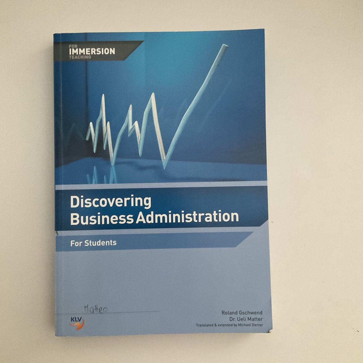 Libri: Discovering Business Administration, For Students – Usato da Domat/Ems venduto da mat_5fgh