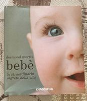Bebè lo straordinario segreto della vita