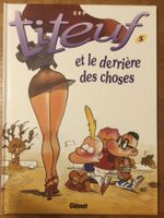 Titeuf 5 et le derrière des choses