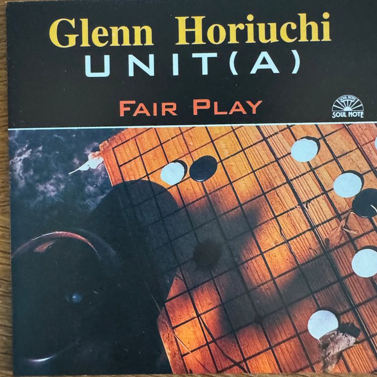 Glenn Horiuchi - UNIT(A) - fair play (CD Soul Note) 1999 | Kaufen auf ...