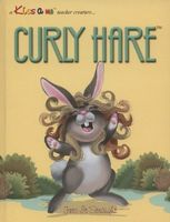 Curly Hare Gets It Straight by Babette Douglas (Kiss a Me )