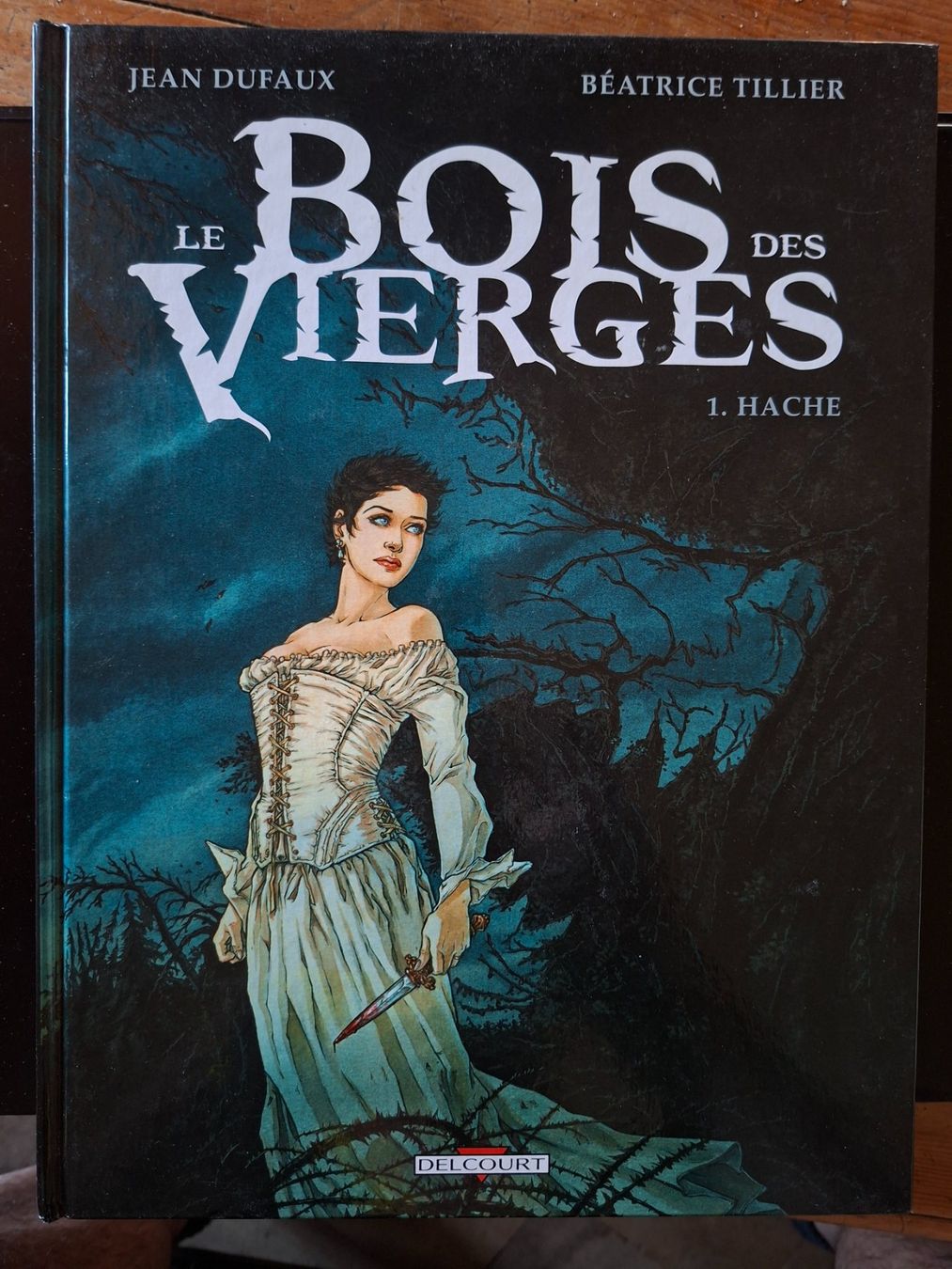 Fumetti: LE BOIS DES VIERGES N°1 EO   Hache – Usato da Neuchâtel venduto da skajams