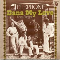 Telephone - Dana my love (7")