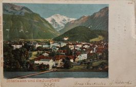 INTERLAKEN   und die Jungfrau - 1903