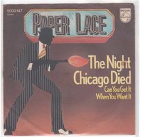 Paper Lace  -- The night chicago died  Single7