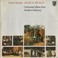 BARIBA / SOMBA - CEREMONIAL MUSIC FROM NORTHERN DAHOMEY