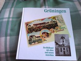 GRÜNIGEN BEI WETZIKON(KT. ZÜRICH) alten und neuen Ansichten