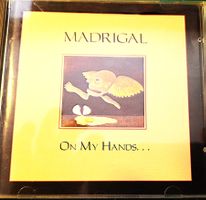 Madrigal - On My Hands
