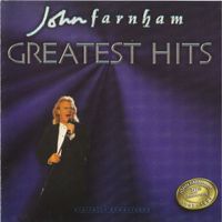 JOHN FARNHAM (CD) Greatest Hits (mit You're the Voice)