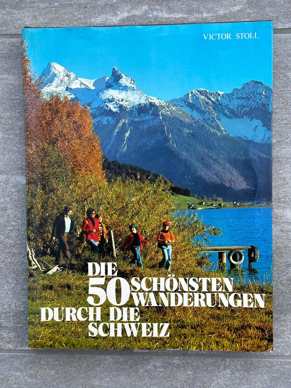 Libri: Die schönsten 50 Wanderungen durch die Schweiz – Usato da Obstalden venduto da Porco13