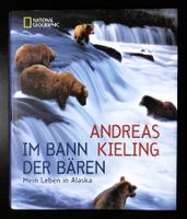IM BANN DER BÄREN 🐻 Mein Leben in Alaska ANDREAS KIELING