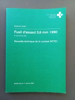 1 Règlement militaire, Fusil d'assaut 1990 NTTC