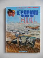 TANGUY ET LAVERDURE  -  L'ESPION VENUE DU CIEL