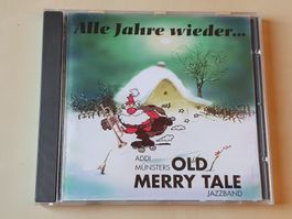 Addi Münsters Old Merry Tale Jazzband Alle Jahre wieder...