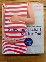 Schwangerschaft Tag für Tag - Dein Begleiter, Top Zustand!
