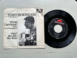 TONY SHERIDAN tolle Single Vive l'amour BEATLES 60's Hamburg