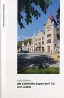 Bahnhöfe, Glarus, Rapperswil SG, Kunstführer