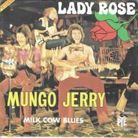 Mungo Jerry - Lady Rose