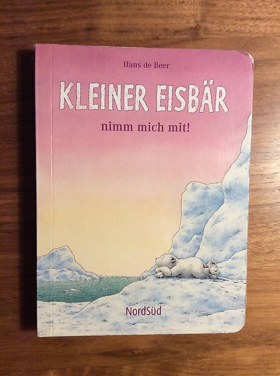 Bücher: Kleiner Eisbär nimm mich mit! – Gebraucht aus Dielsdorf von Silviav02