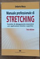 Manuale professionale di stretching - Umberto Mosca