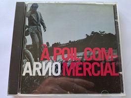 Cd Arno - A poil commercial 