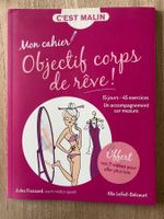 Mon cahier : Objectif corps de rêve !